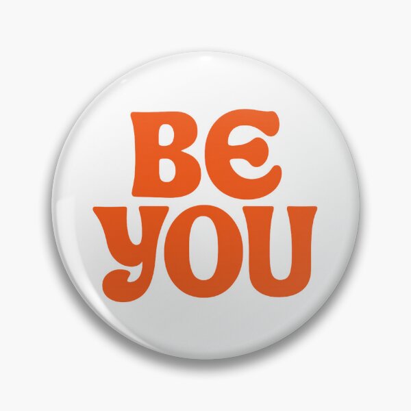 Item preview, "Be You: Boldly Authentic" designed and sold by Prime_1.
