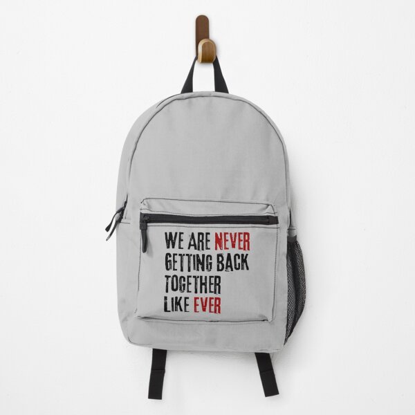 Item preview, We Are Never Getting Back Together Like Ever - gift foryour ex designed and sold by VibeTwist.