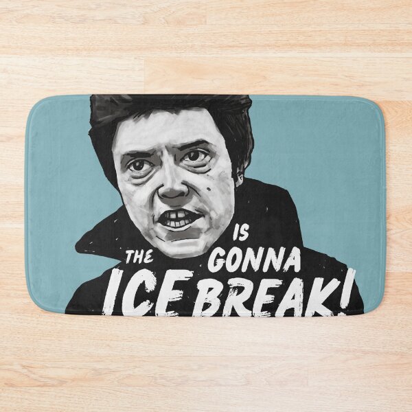 Item preview, The ICE is gonna BREAK! designed and sold by seancarolan.
