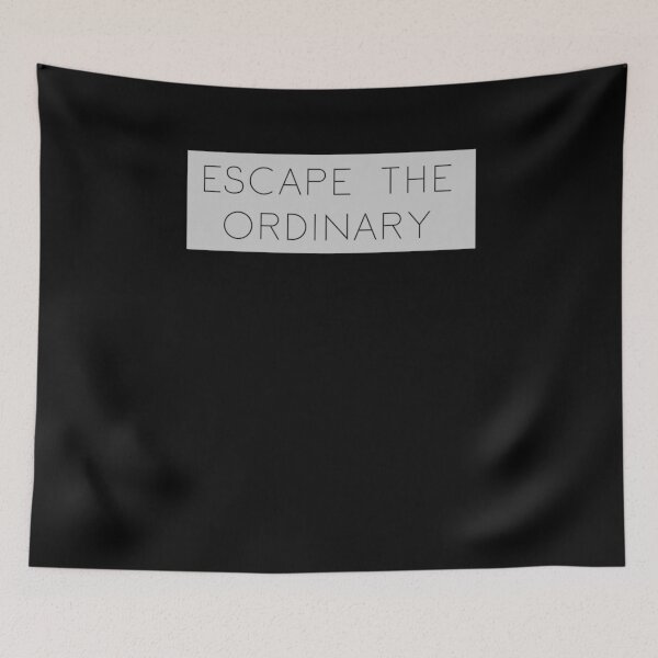 Item preview, Escape The Ordinary designed and sold by Tengerimalac75.