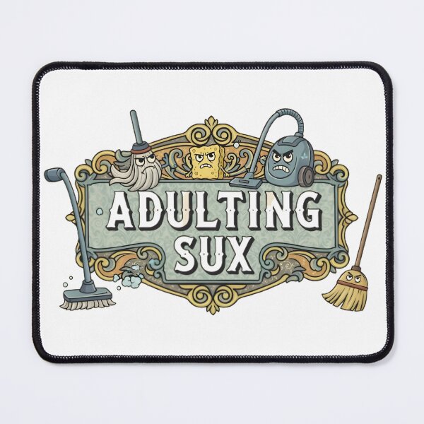 Item preview, Adulting Sux designed and sold by wcboys.