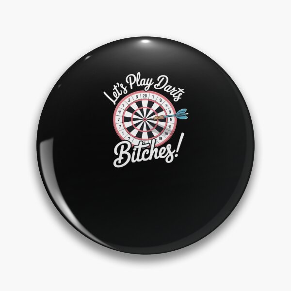 Item preview, Let's Play Darts Bitches For A Darts Player Club designed and sold by AmparoBoyle.