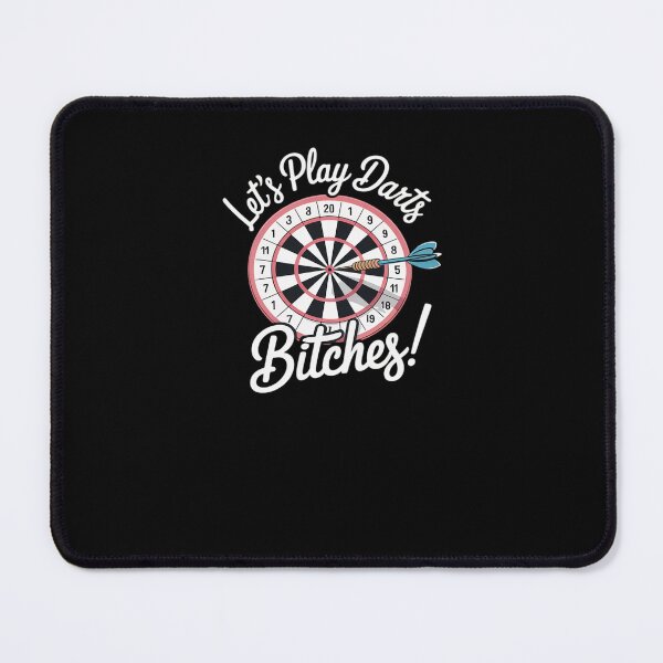 Item preview, Let's Play Darts Bitches For A Darts Player Club designed and sold by AmparoBoyle.