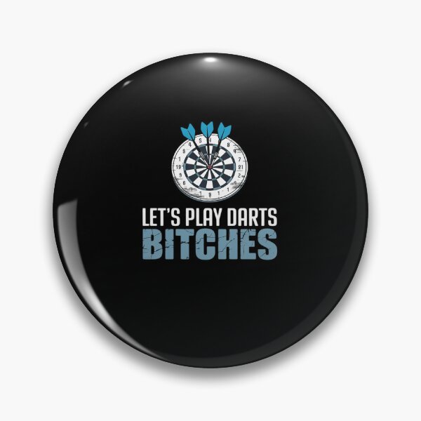 Item preview, Let's Play Darts Bitches For A Darts Player Club 12 designed and sold by khorbiasieno.