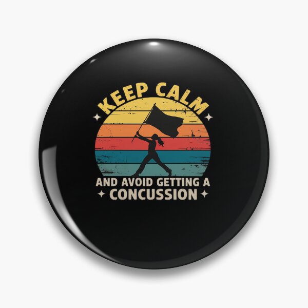Item preview, Keep Calm And Avoid Getting A Concussion Funny Color Guard designed and sold by HaileyRobel.