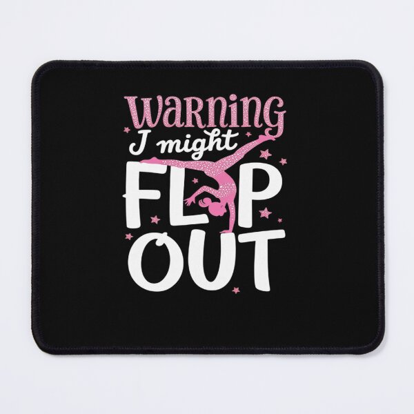 Item preview, I Might Flip Out Funny Gymnast Cheerleading designed and sold by AmparoBoyle.