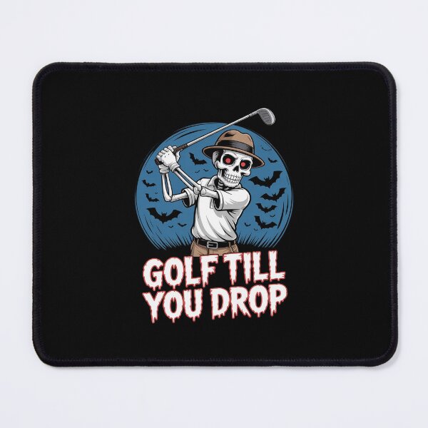 Item preview, Golf Till You Drop Halloween Golf Skeleton  designed and sold by MicanCuteStore.