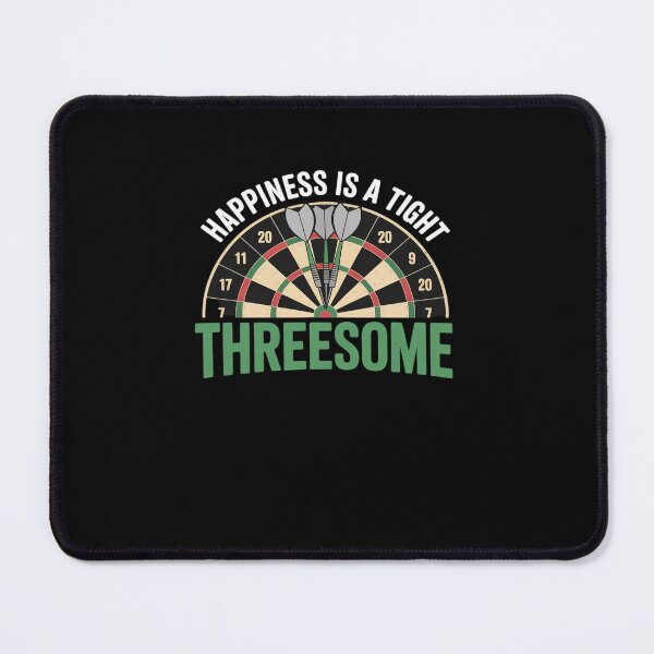 Item preview, Happiness is a tight Threesome Funny Darts designed and sold by khorbiasieno.