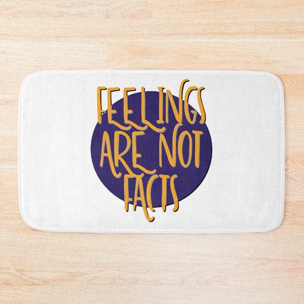 Item preview, Feelings Are Not Facts Slogan designed and sold by ApexDesigners.