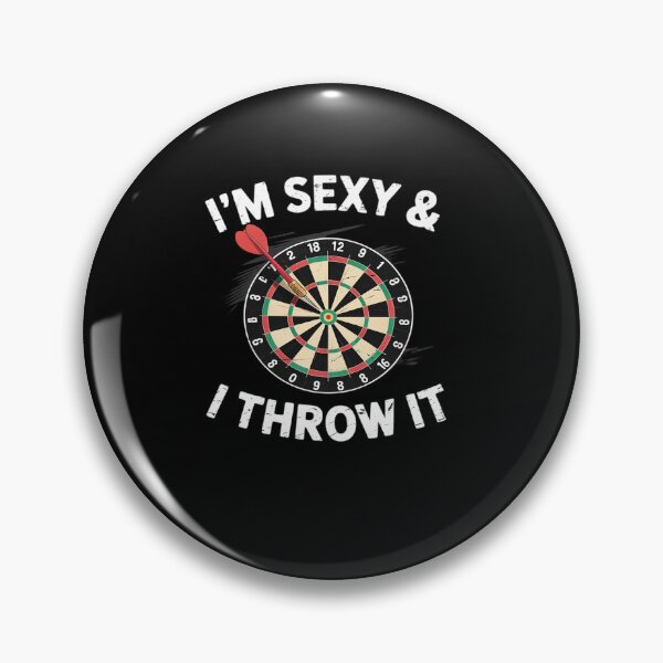 Item preview, Funny I'M SEXY & I THROW IT Dart Shooting Throwing designed and sold by khorbiasieno.