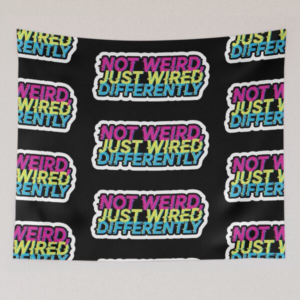 Item preview, NeuroSpicy - Not Weird, Just Wired Differently (I) designed and sold by nature. electrified..