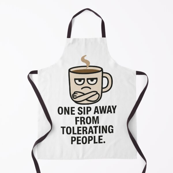 Item preview, Funny Coffee Mug | “One Sip Away From Tolerating People” designed and sold by Moodzu.