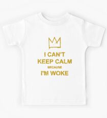 I Can't Keep Calm Kids T-Shirt