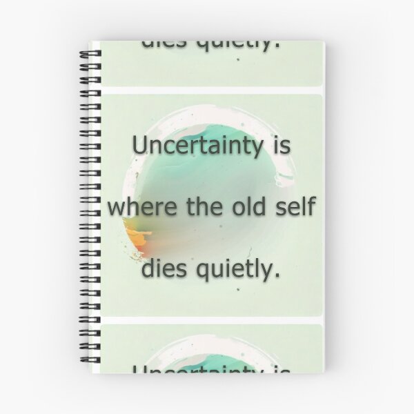 Item preview, Uncertainty is where the old self dies quietly.   designed and sold by vagar.