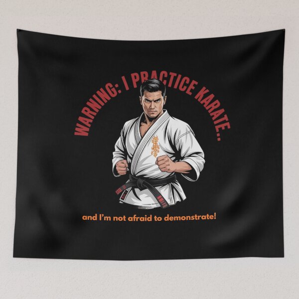Item preview, Warning: I Practice Karate Kyokushin – Fearless Martial Artist Design designed and sold by AndrewYoko.