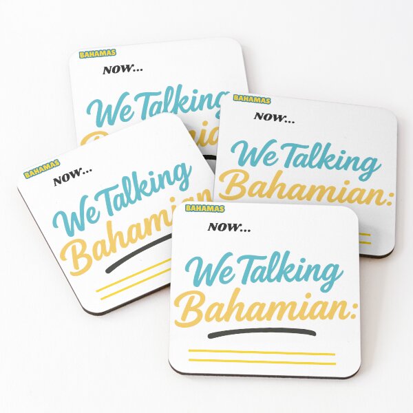 Item preview, Big phrase "Now... We Talking Bahamian  designed and sold by We Talking Bahamian.