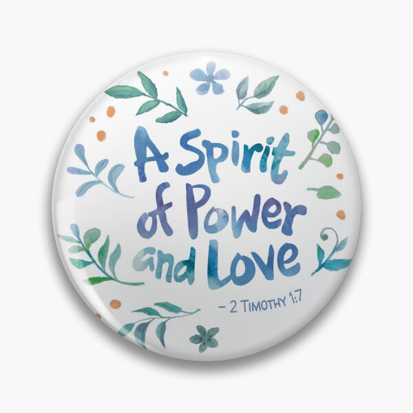 Item preview, 2 Timothy 1:7 A Spirit Of Power And Love  designed and sold by amazingjoy.