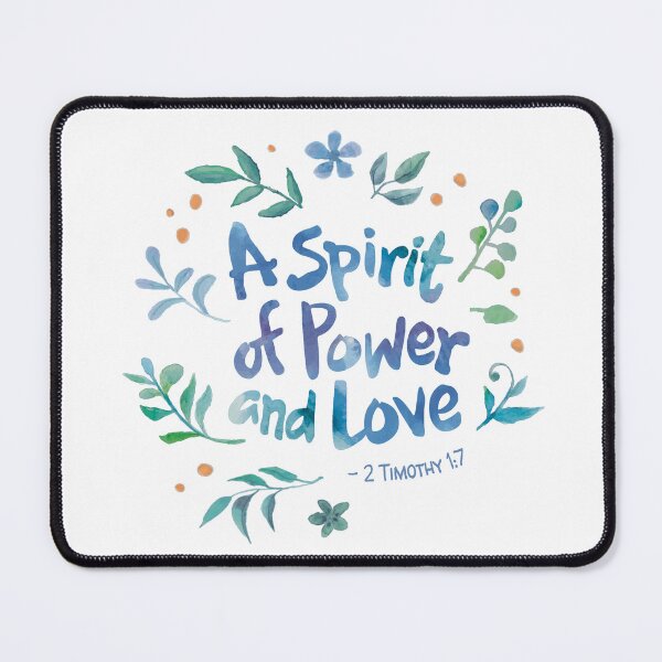 Item preview, 2 Timothy 1:7 A Spirit Of Power And Love  designed and sold by amazingjoy.