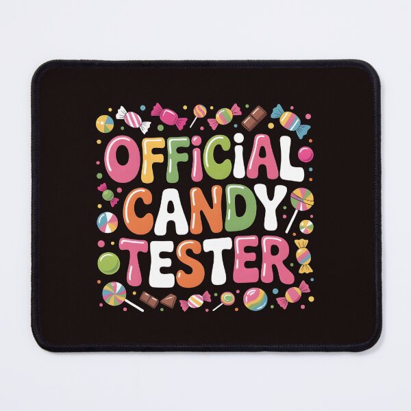 Item preview, Candy Tester Official Sweets Lover designed and sold by Redgiant87x.