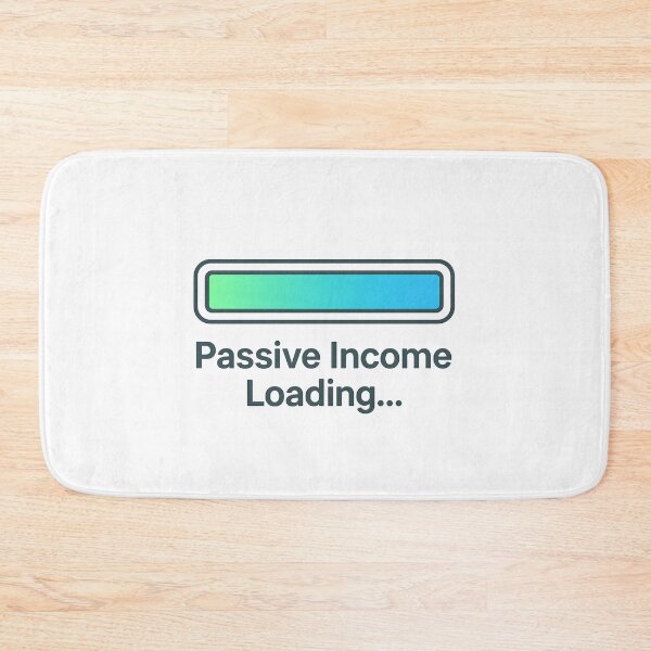 Item preview, Passive Income Loading… designed and sold by Archool Trends.