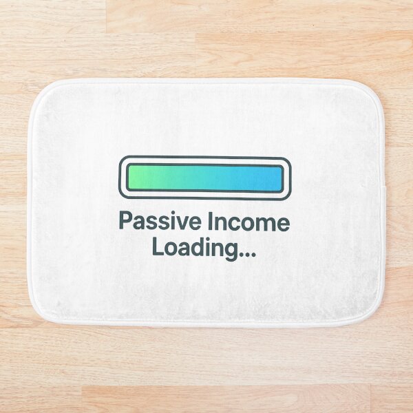 Item preview, Passive Income Loading… designed and sold by Archool Trends.