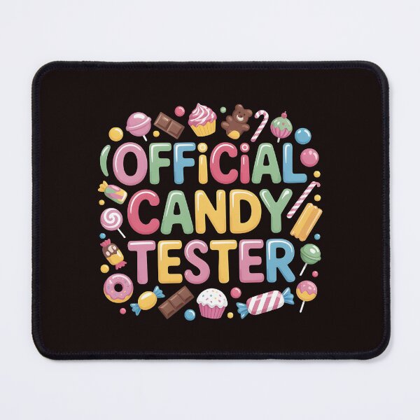 Item preview, Candy Tester Official Sweets Lover designed and sold by Redgiant87x.