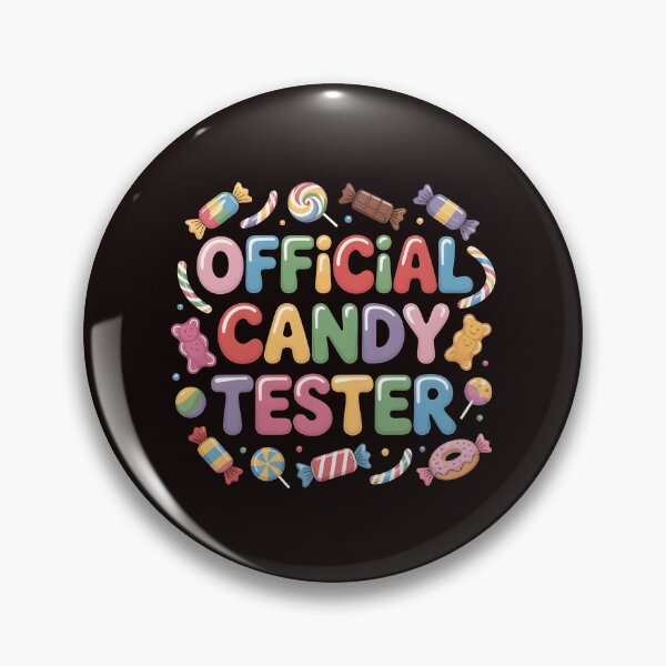 Item preview, Candy Tester Official Sweets Lover designed and sold by Redgiant87x.