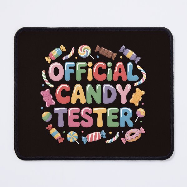 Item preview, Candy Tester Official Sweets Lover designed and sold by Redgiant87x.
