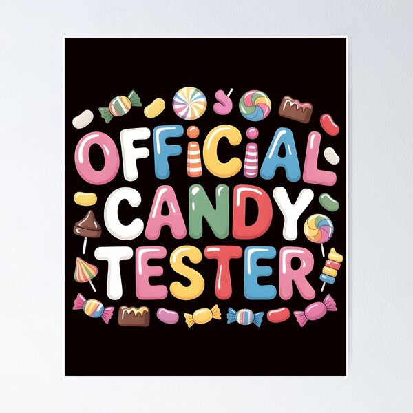 Item preview, Candy Tester Official Sweets Lover designed and sold by Redgiant87x.