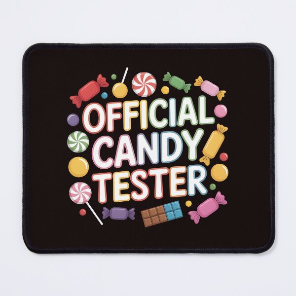 Item preview, Candy Tester Official Sweets Lover designed and sold by Redgiant87x.