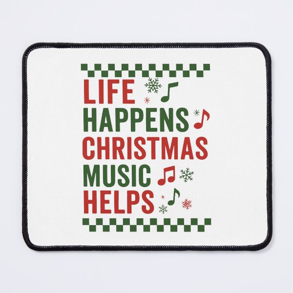 Item preview, Life Happens Christmas Music Helps designed and sold by kjanedesigns.
