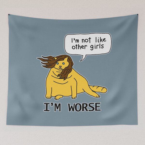 Item preview, I'm Not Like Other Girls I'm Worse designed and sold by ellenhenry.