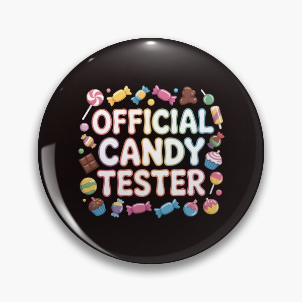 Item preview, Candy Tester Official Sweets Lover designed and sold by Redgiant87x.