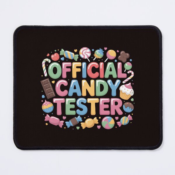 Item preview, Candy Tester Official Sweets Lover designed and sold by Redgiant87x.