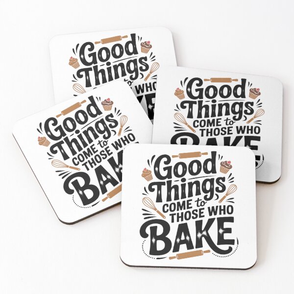 Item preview, Good Things Come to Those Who Bake – Funny Baking Quote, Kitchen Humor, Culinary Gift for Bakers, Baking Motivation Wall Art & Apparel designed and sold by CulturalCurios.