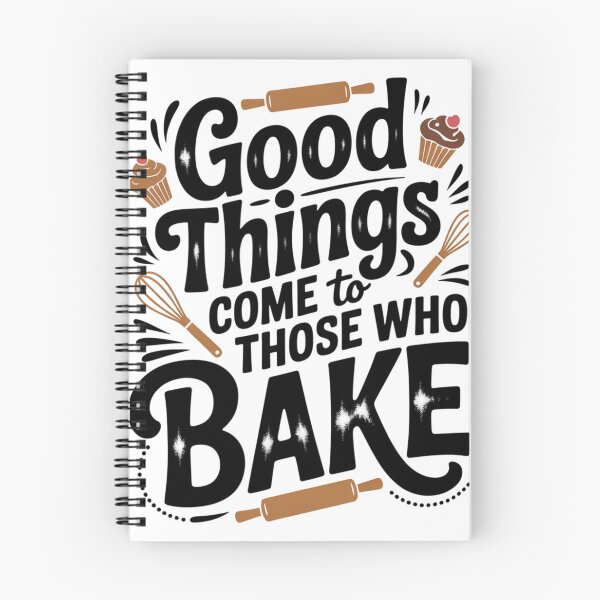 Item preview, Good Things Come to Those Who Bake – Funny Baking Quote, Kitchen Humor, Culinary Gift for Bakers, Baking Motivation Wall Art & Apparel designed and sold by CulturalCurios.