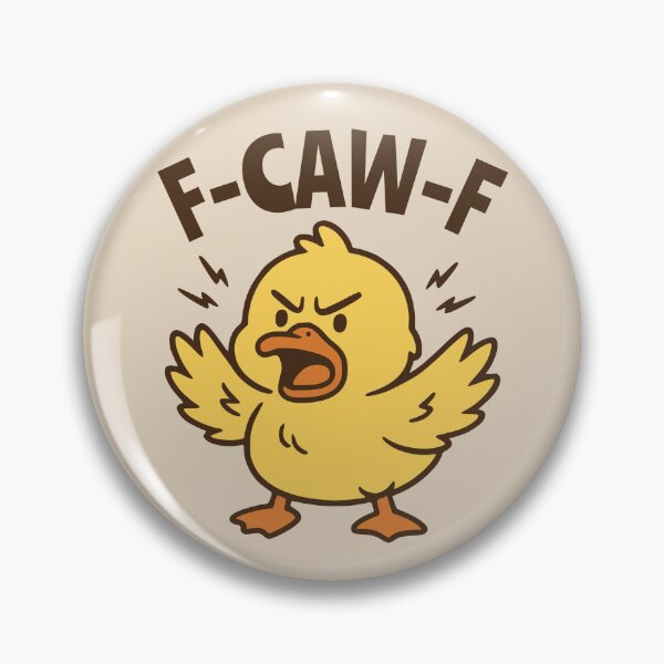 Item preview, F-CAW-F Angry Duck Quack Funny Pun designed and sold by NosandEdgy.