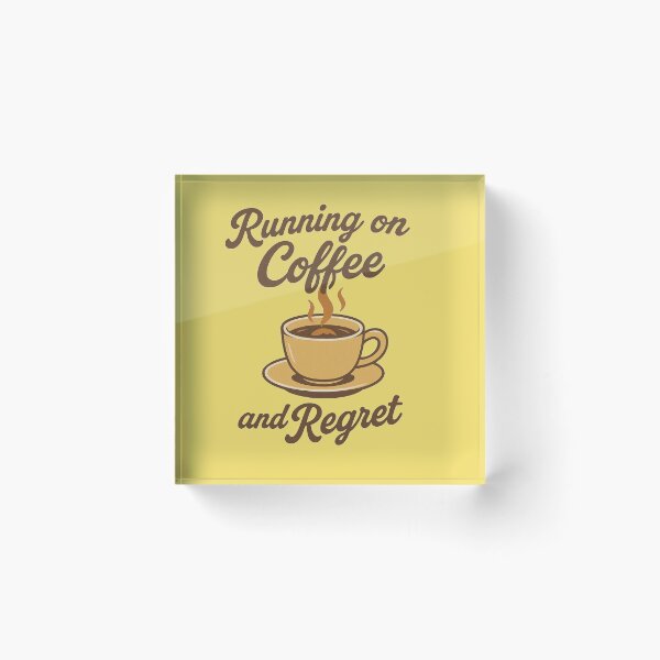 Item preview, Running on Coffee and Regret- Funny Vintage  designed and sold by DZIERANA.