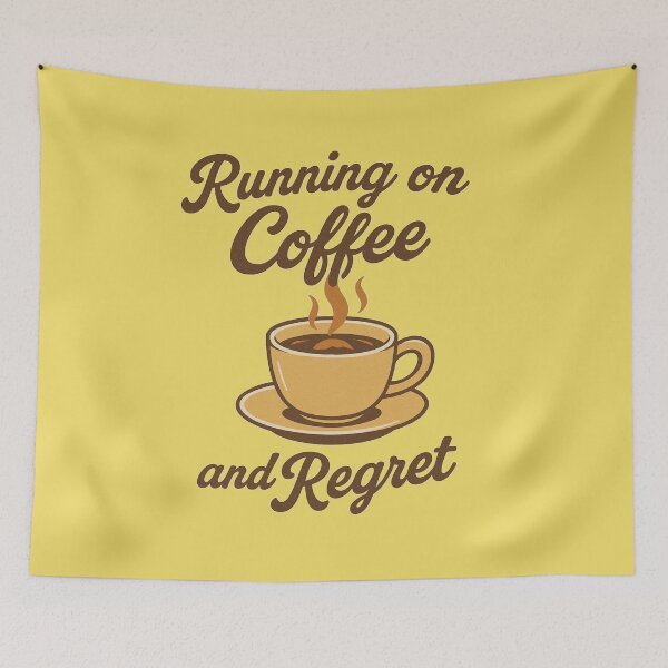 Item preview, Running on Coffee and Regret- Funny Vintage  designed and sold by DZIERANA.