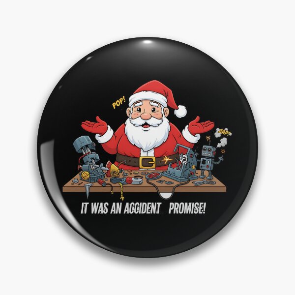Item preview, Santa Causes Workshop Robot Accident designed and sold by Silent Watch Threads..