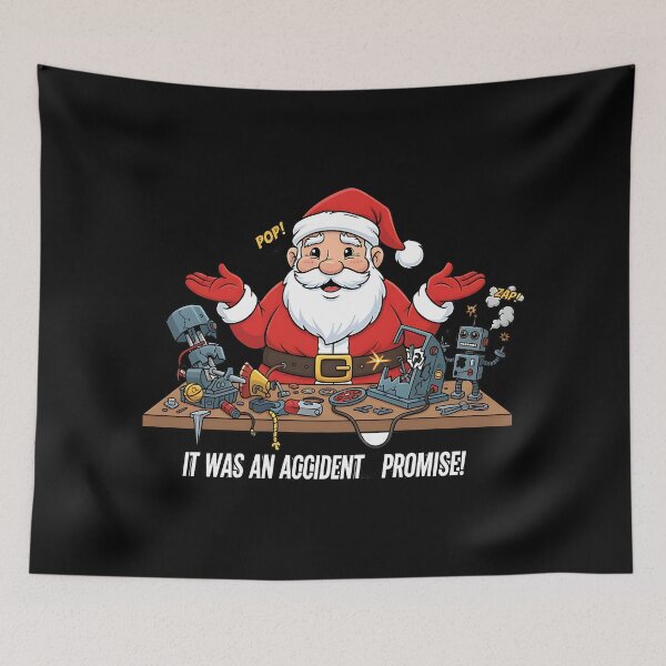 Item preview, Santa Causes Workshop Robot Accident designed and sold by Silent Watch Threads..