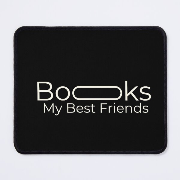 Item preview, Books My Best Friends Book Lover Reading Quote designed and sold by rebuZZ-Apparels-The Minimalistic Buzz.