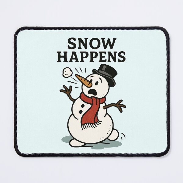 Item preview, Snow Happens – Funny Snowman designed and sold by PrintSmithArt.