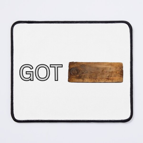 Item preview, GOT WOOD designed and sold by OhBilly13.