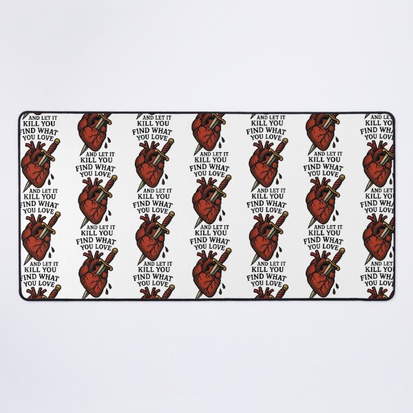 Item preview, find what you love and let it kill you designed and sold by KatelynMitalski.