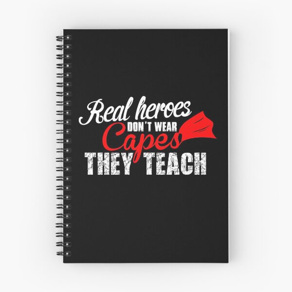 Item preview, Real Heros Don't Wear Capes They Teach! Teacher designed and sold by ThatMerchStore.