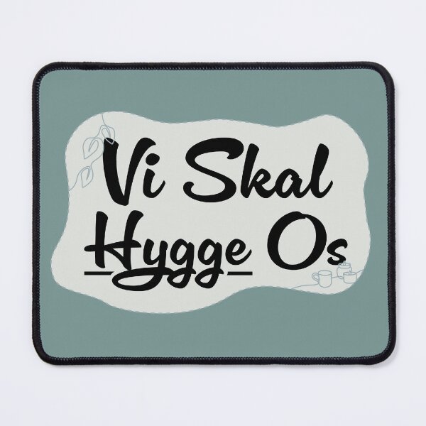 Item preview, Vi Skal Hygge Os designed and sold by Emsimonsen.