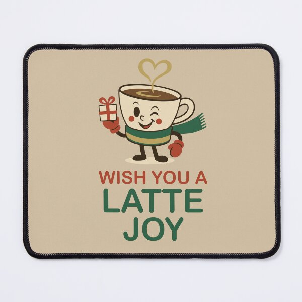 Item preview, Wish You a Latte Joy – Cute Holiday Coffee designed and sold by PrintSmithArt.