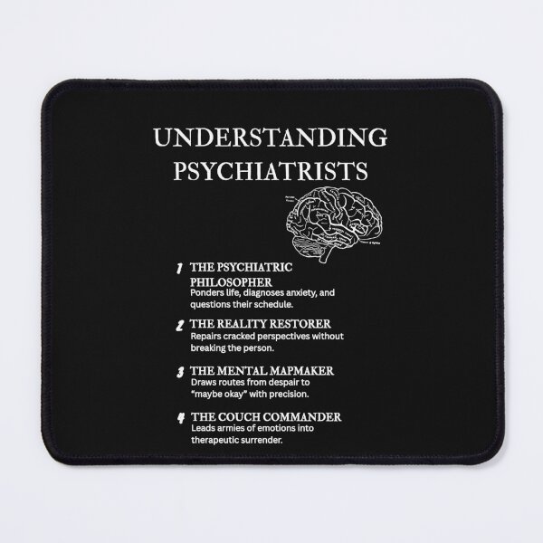 Item preview, Understanding Psychiatrists – A Diagnostic Comedy Series – Black designed and sold by PsyFlow35.