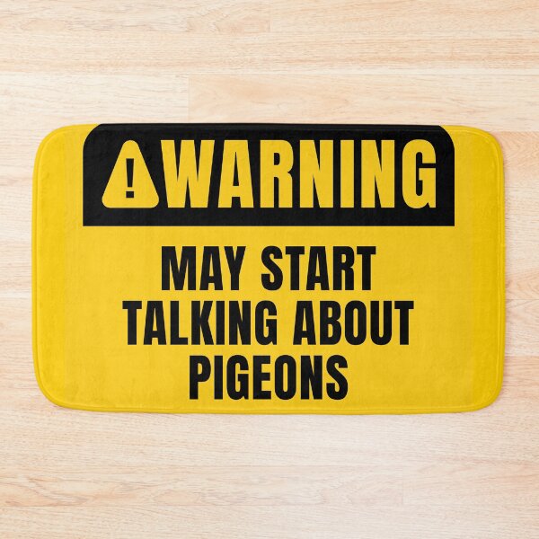 Item preview, May Start Talking About Pigeons designed and sold by MaryAller.
